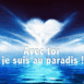 Coeur nuageux "Avec toi je suis au paradis!"