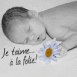 Gros dodo de bébé: "Je t'aime à la folie"