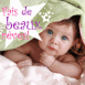 "B�b� "Fais de beaux r�ves!"