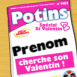 Potins: Cherche ton Valentin!