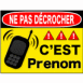 Panneau "Ne pas d�crocher" nominatif