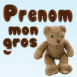 "Mon gros nounours"