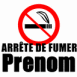 "Arrête de fumer"