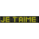 Panneau d�filant "Je t'aime � la folie"