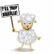 Mouton tenant une pancarte "T'es trop b���lle!"