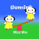 Mizz Mia zodiaque g�meaux
