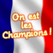 France: "On est les Champions!"