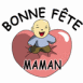 B�b� dans un coeur "Bonne f�te Maman"
