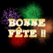 Feu d'artifice Bonne F�te!