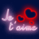 N�on "Je t'aime" avec coeur