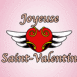 Coeur ail� "Joyeuse Saint-Valentin"
