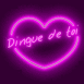 Coeur n�on "Dingue de toi"