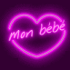 Coeur n�on "Mon b�b�"