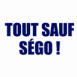 Tout sauf Ségo!