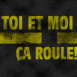 Route US "Toi et moi �a roule"