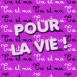 Pour la vie