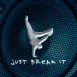 Danseur de break "just break it"