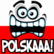 Drapeau polonais "Polskaaa!"