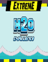 Extrem H20 Challenge