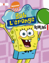 Bob l'éponge Bowling