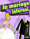 Le mariage infernal