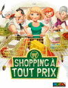 Shopping � tout prix