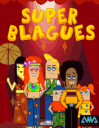 Super blagues