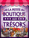 La petite boutique aux tr�sors
