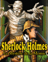 S.Holmes: Le secret de la momie