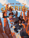 Sauvez le Shérif!