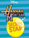 Hannah Montana: La star secrète