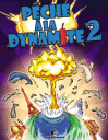 P�che � la Dynamite 2