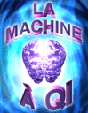 La machine à QI