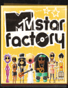 MTV star factory