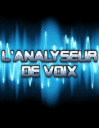 L'analyseur de voix