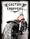 Custom choppers