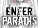 Enfer et Paradis